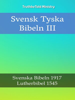 cover image of Svensk Tyska Bibeln III